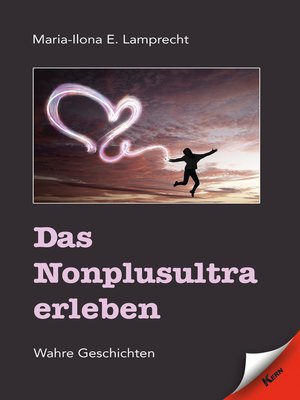 cover image of Das Nonplusultra erleben